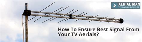 How to Ensure Best Signal from Your TV Aerials?