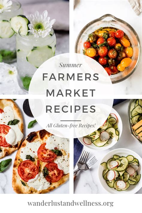 Farmers Market Recipes • Wanderlust and Wellness