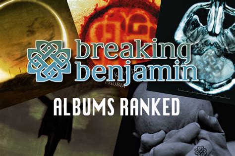 Breaking Benjamin Albums Ranked