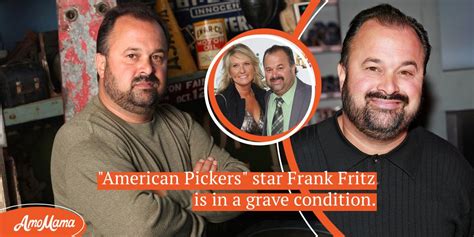 'American Pickers' Frank Fritz Ends up under Guardianship — His Woes ...