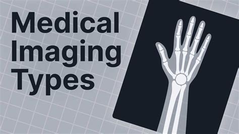 Medical Imaging Types and Modalities | Ausmed