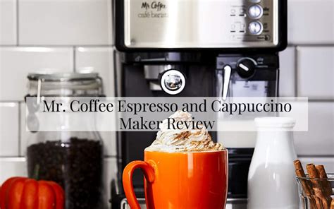 Mr. Coffee Espresso and Cappuccino Maker Review - Chef's Resource