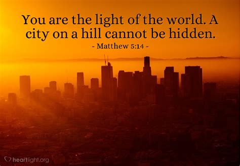 Matthew 5:14 — Today's Verse for Saturday, May 13, 2017