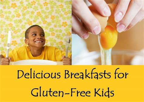 Delicious Breakfasts for Gluten-Free Kids! Cookbook by ...