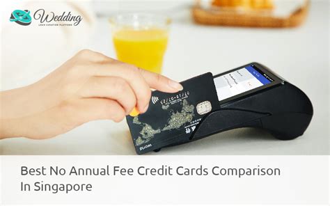 Best No Annual Fee Credit Cards Comparison In Singapore