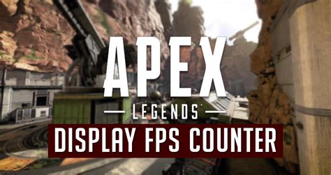 Display FPS in Apex Legends PC | GameGuideHQ