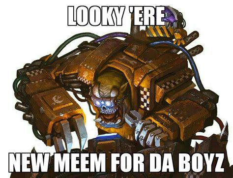 Warhammer 40k Dank Memes Guide: Heresy - Nights At the Game Table