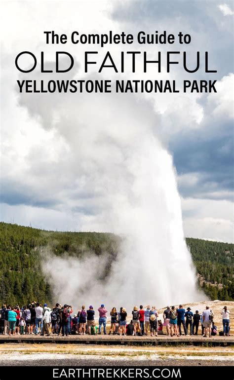 Yellowstone's Old Faithful: 10 Tips to Have the Best Experience | Earth ...