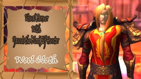 Visual Farmer || Horde Wool Cloth - YouTube