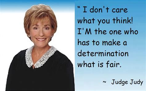 Judge Judy Quotes About Lying. QuotesGram