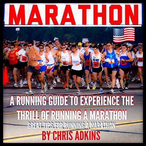 Marathon: Great Marathon Running Tips by Chris Adkins - Audiobook ...