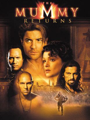 The Mummy Returns (2001) - Stephen Sommers | Synopsis, Characteristics ...