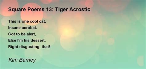 Square Poems 13: Tiger Acrostic - Square Poems 13: Tiger Acrostic Poem ...