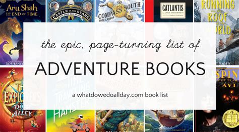 Ginormous List of Adventure Books for Kids