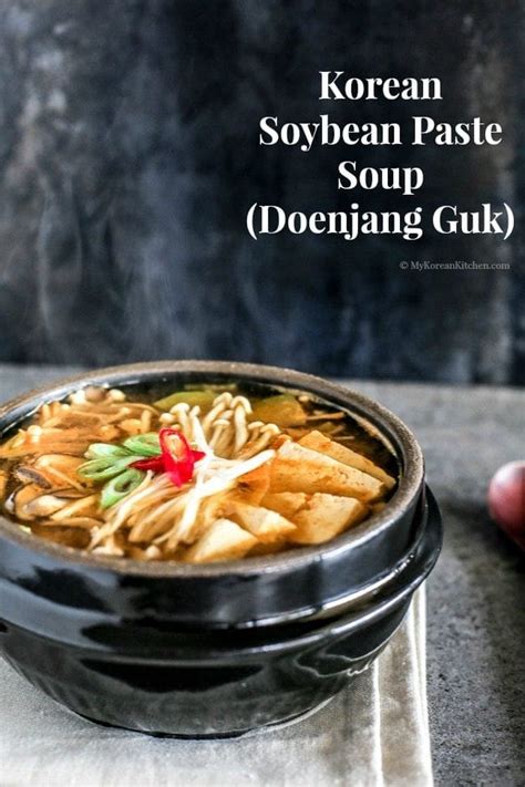 Korean Soybean Paste Soup (Doenjang Guk) - My Korean Kitchen