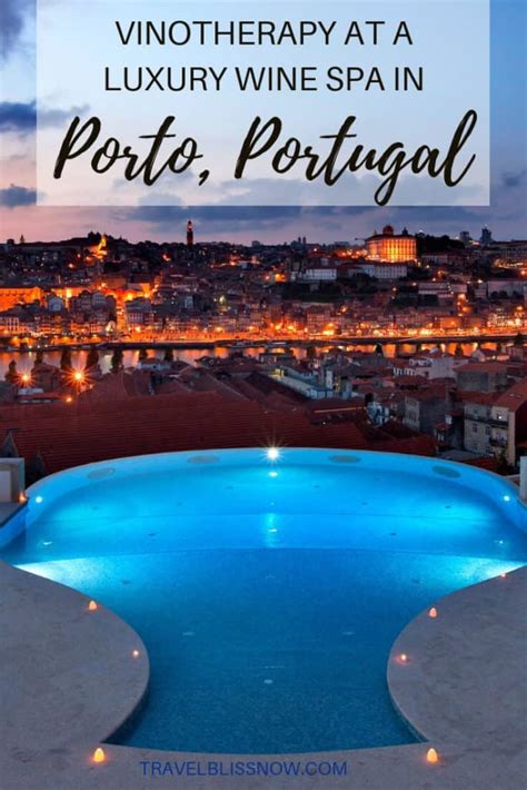 I Bathed in Wine at this Luxury Wine Spa in Porto, Portugal - Travel ...