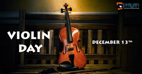 13th December: Violin Day | Prayan Animation