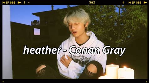 Conan Gray - Heather cover - YouTube