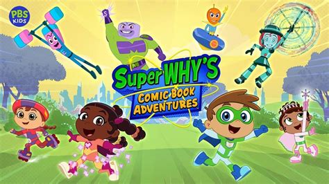 SUPER WHY’S COMIC BOOK ADVENTURES to premiere – WFSU Education & Engagement