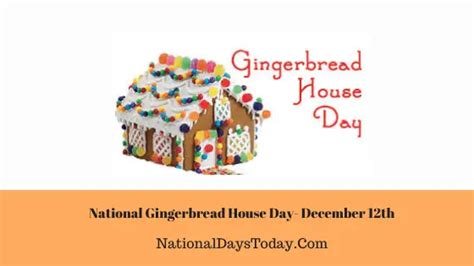 National Gingerbread House Day 2023 - Why This Day!