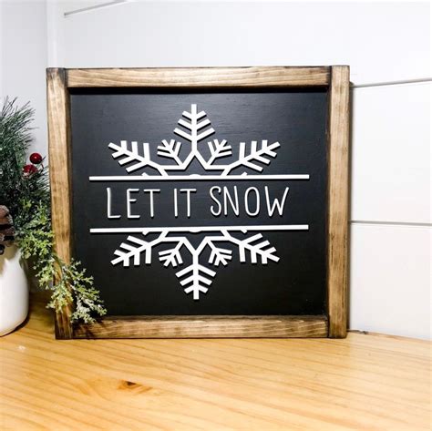 Let It Snow, Perfect Let It Snow Sign,wonderful Let It Snow Sign ...