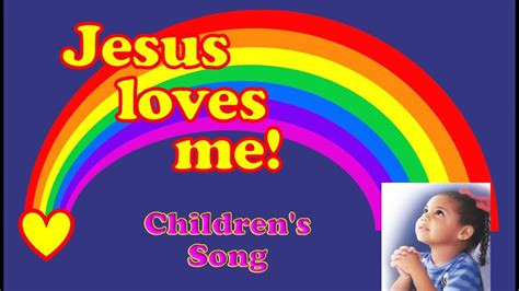 Jesus Loves Me - Children's Song (with Lyrics) - YouTube Music