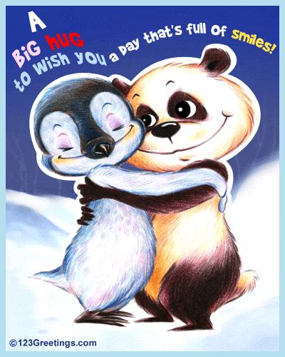 A Big Hug... Free Send a Card to a Friend Day eCards, Greeting Cards ...