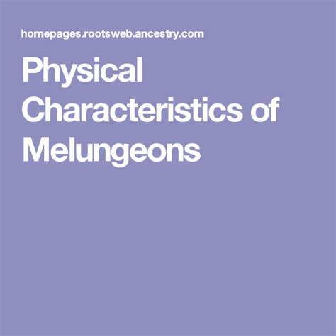 Physical Characteristics of Melungeons | Physics, How to memorize ...