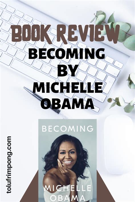 Book Review Michelle Obama Becoming - 10 Lessons Learned