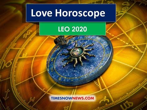 Leo Love and Marriage Astrology 2020 | Leo Love Horoscope 2020: Matters ...