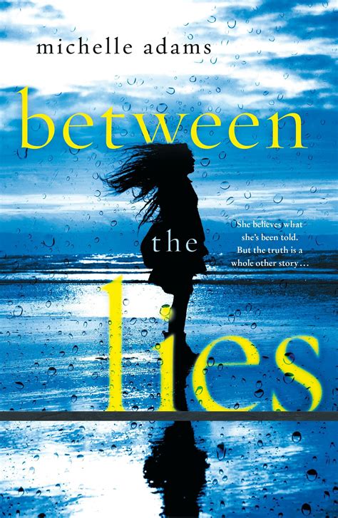 Between the Lies