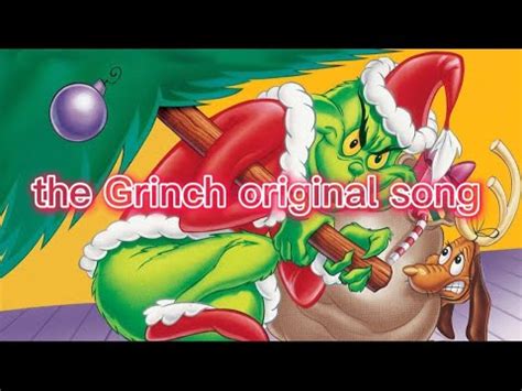 The Grinch-Original song (lyrics) - YouTube