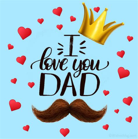 Love Messages for Dad - I Love You Dad Quotes - Best Quotations,Wishes ...