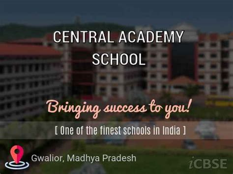 Central Academy School, Gwalior - Reviews, Fees, Address and Admissions ...