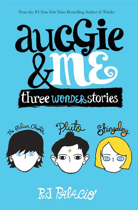 Auggie & Me: Three Wonder Stories eBook by R. J. Palacio - EPUB Book ...