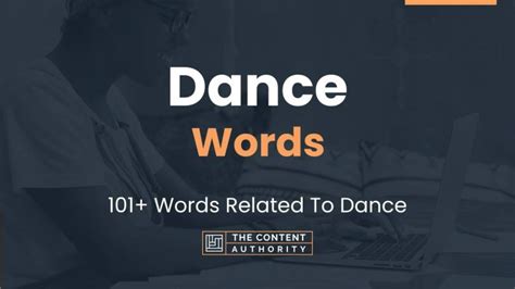 Dance Words - 101+ Words Related To Dance