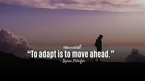 25 Inspiring Quotes On Adaptability