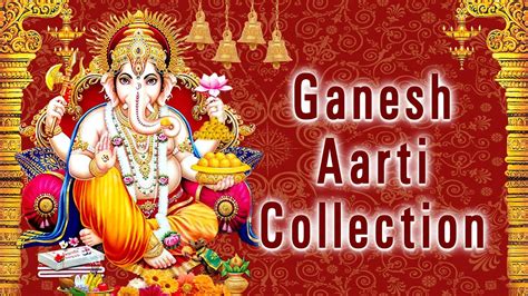 Ganpati Aarti Songs