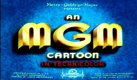 An MGM Cartoon in TECHNICOLOR | Semoga beruntung