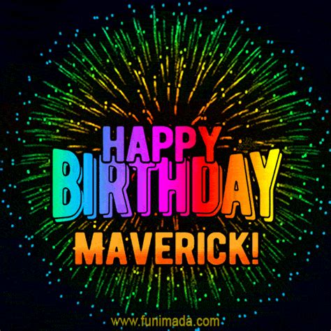 New Bursting with Colors Happy Birthday Maverick GIF and Video with ...