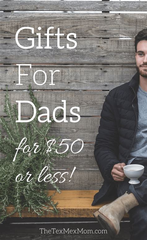 $50 and Under Gift Ideas For Dads (All Dad-Approved!) - The Tex-Mex Mom