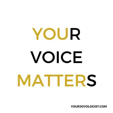 Your voice matters – Artofit