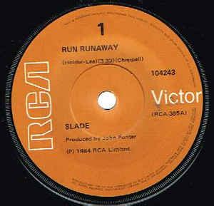 Slade - Run Runaway (1984, Vinyl) | Discogs