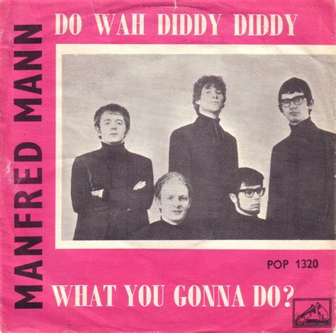 Manfred Mann - Do Wah Diddy Diddy (Vinyl, 7", 45 RPM, Single) | Discogs