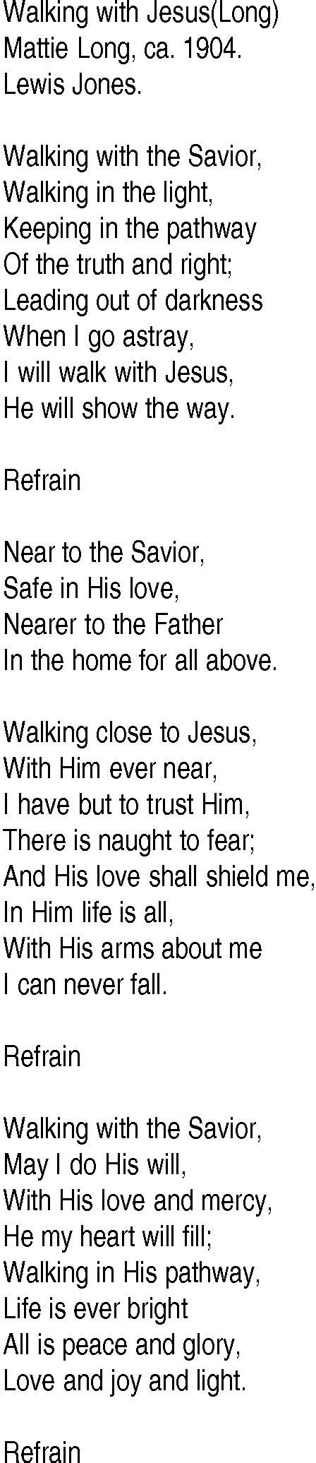 Hymn and Gospel Song Lyrics for Walking with Jesus(Long) by Mattie Long ca