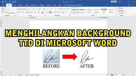 CARA MENGHAPUS BACKGROUND TANDA TANGAN DI MICROSOFT WORD - YouTube