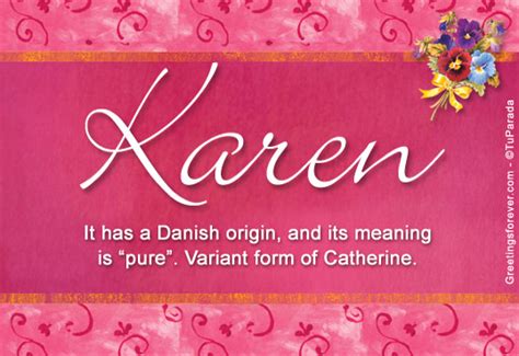 Karen Name Meaning - Karen name Origin, Name Karen, Meaning of the name ...