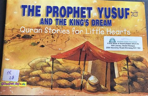 The Prophet Yusuf and the King's Dream - Manitoba Islamic Association