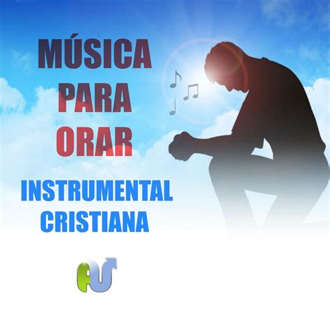 Música Para Orar Instrumental Cristiana - EP” álbum de Avanza Por Más ...