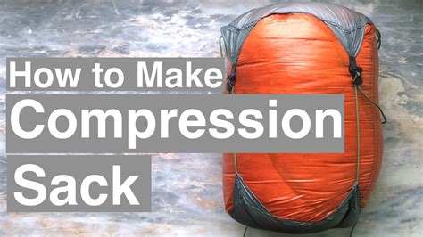 Compression Stuff Sack : 10 Steps (with Pictures) - Instructables